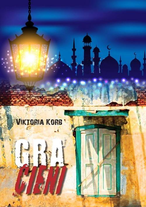 

Gra cieni Viktoria Korb