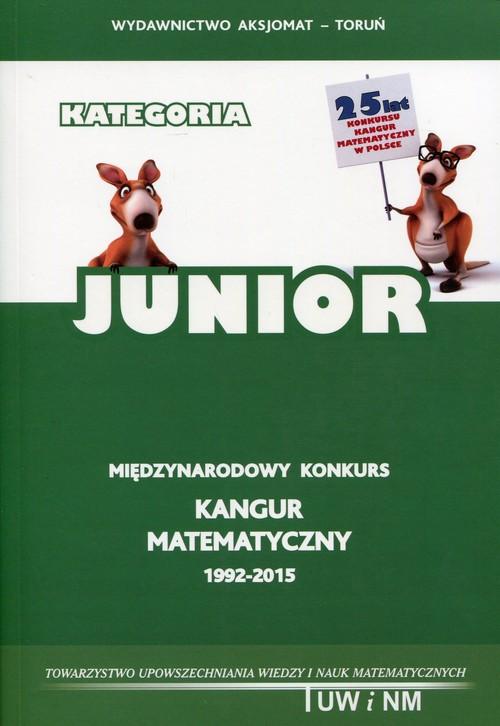 

Matematyka z wesołym Kangurem Kategoria Junior