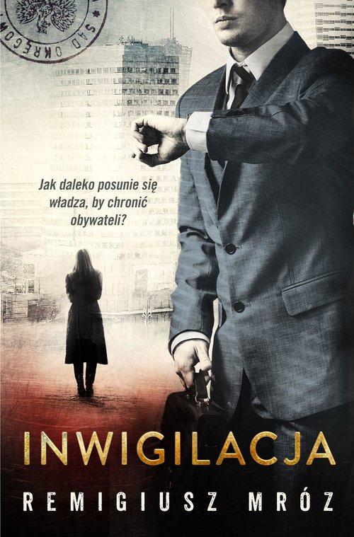 

Inwigilacja Remigiusz Mróz