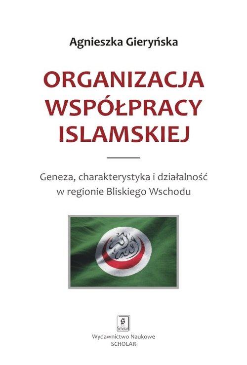 

Organizacja Współpracy Islamskiej... Gieryńska