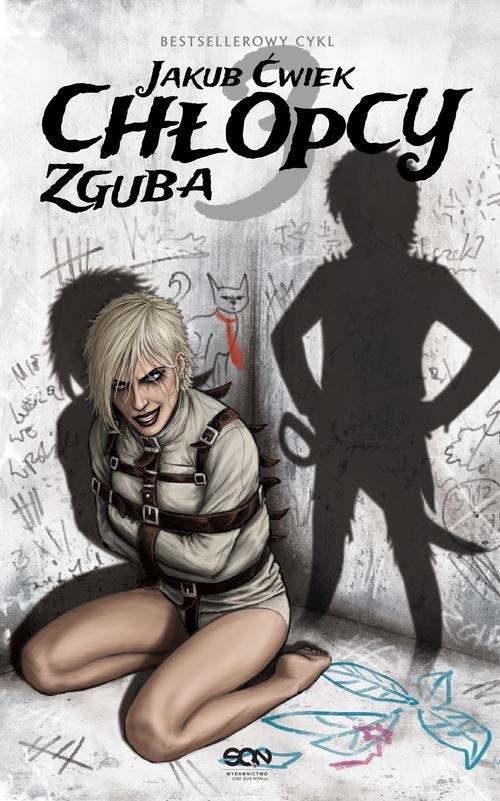 

Jakub Ćwiek Chłopcy 3 Zguba