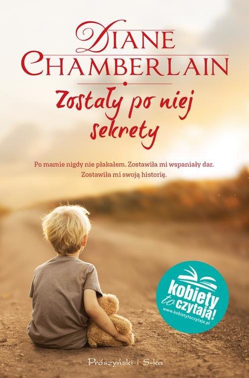 

Zostały po niej sekrety Diane Chamberlain