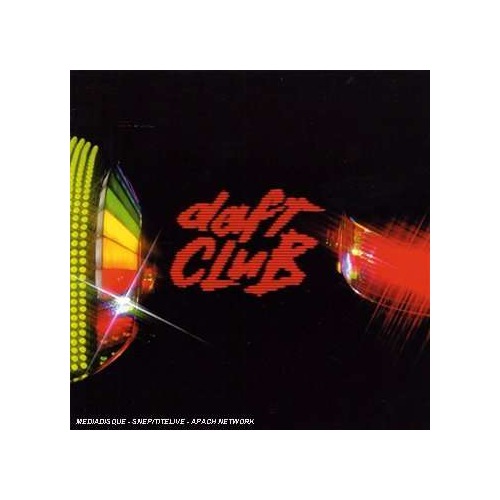 

Daft Punk Daft Club