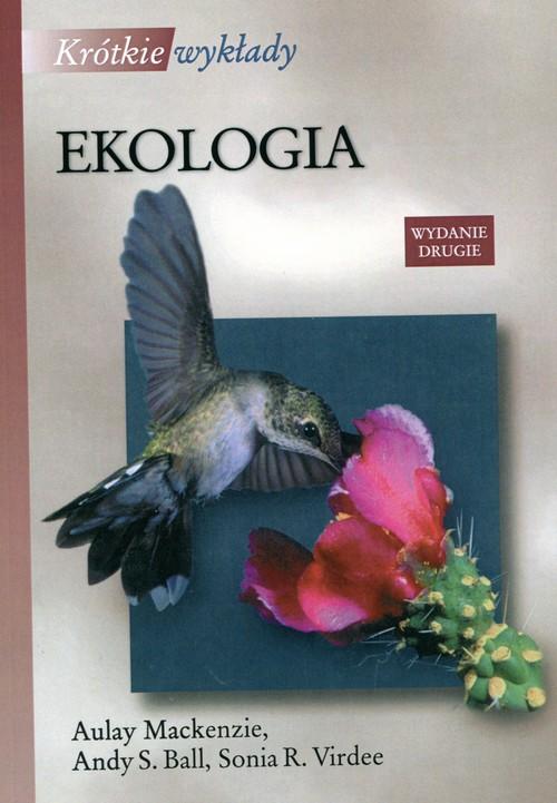 

Krótkie wykłady Ekologia Elżbieta Betlejewska