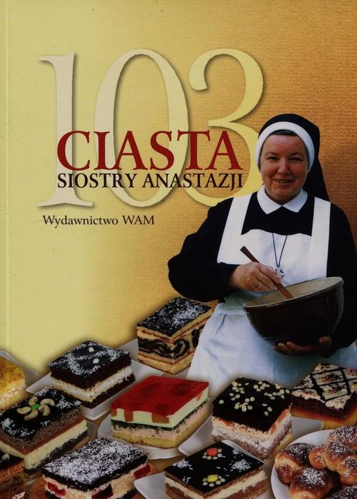 

103 ciasta siostry Anastazji Anastazja Pustelnik