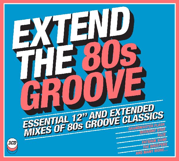 

Various Artists Extend The 80s Groove (Essential 1