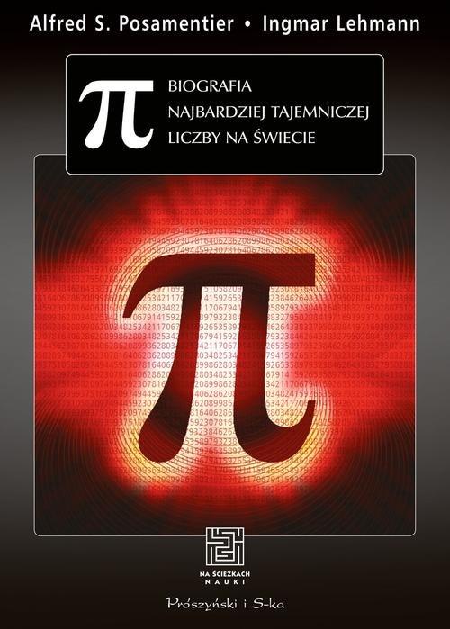 

Pi Biografia najbardziej tajemniczej liczby