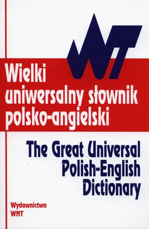 

Wielki uniwersalny słownik polsko - angielski Wyży