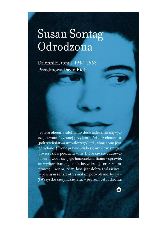 

Odrodzona Dzienniki Tom 1 1947-1963 Susan Sontag