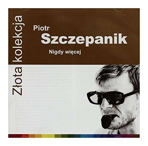 

Piotr Szczepanik Złota Kolekcja CD