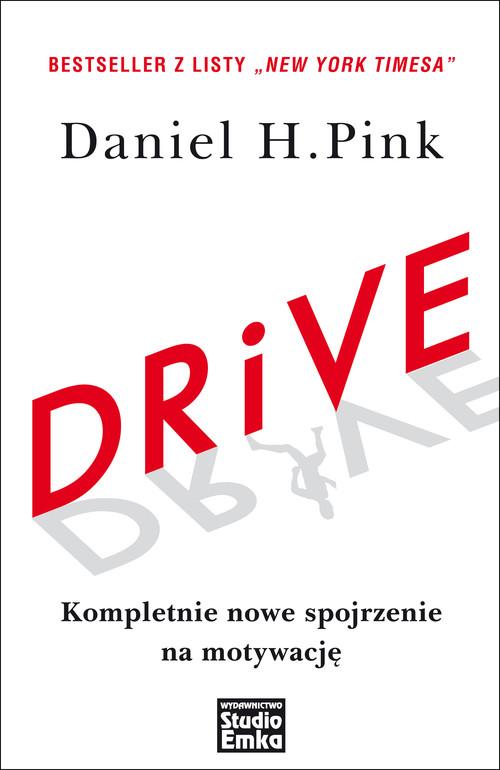 

Drive Daniel H. Pink