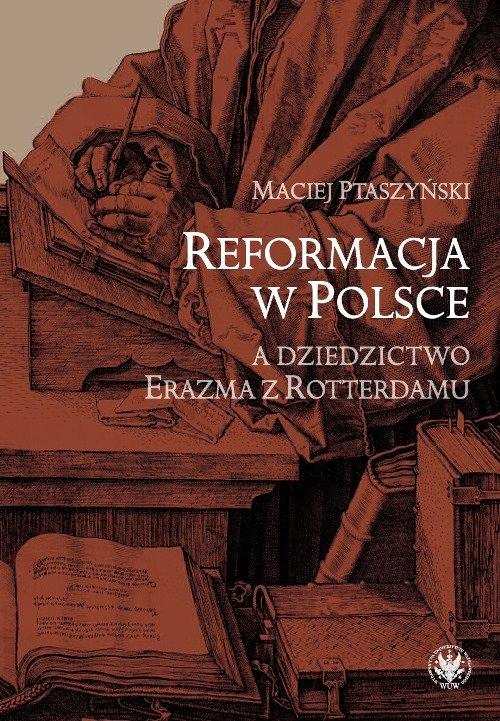 

Reformacja w Polsce a dziedzictwo Ptaszyński