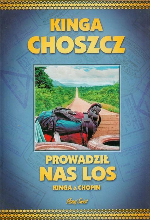 

Prowadził nas los Kinga Choszcz, Radosław Siuda