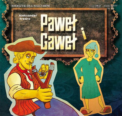 

Paweł i Gaweł Aleksander Fredro
