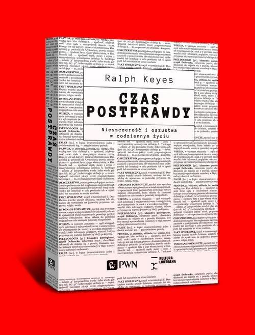

Czas postprawdy Ralph Keyes