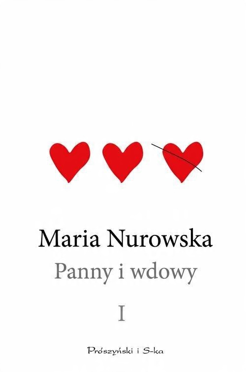

Panny i wdowy Tom 1 Maria Nurowska