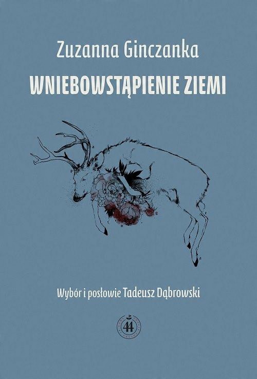 

Wniebowstąpienie Ziemi Zuzanna Ginczanka