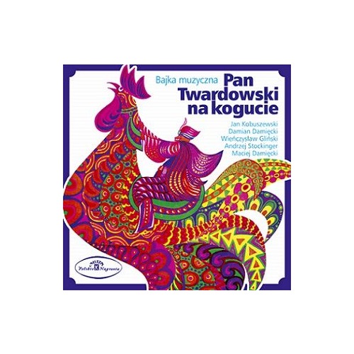 

Pan Twardowski na kogucie CD