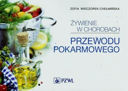 

Żywienie w chorobach przewodu pokarmowego Wieczore