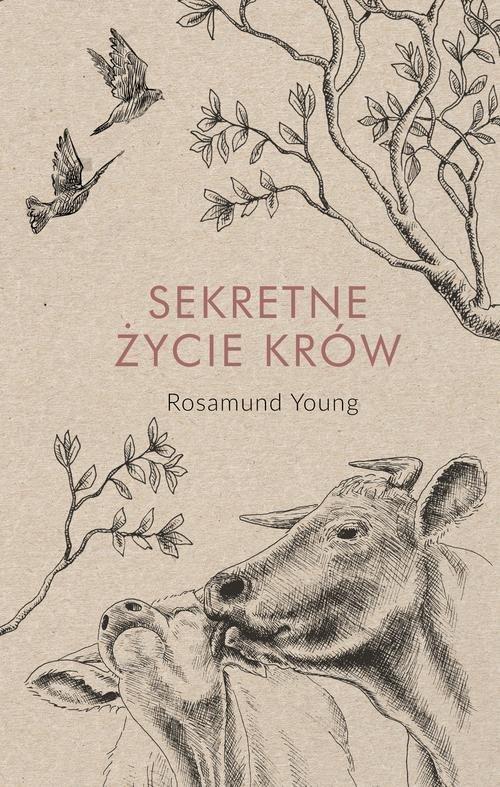 

Sekretne życie krów Rosamund Young