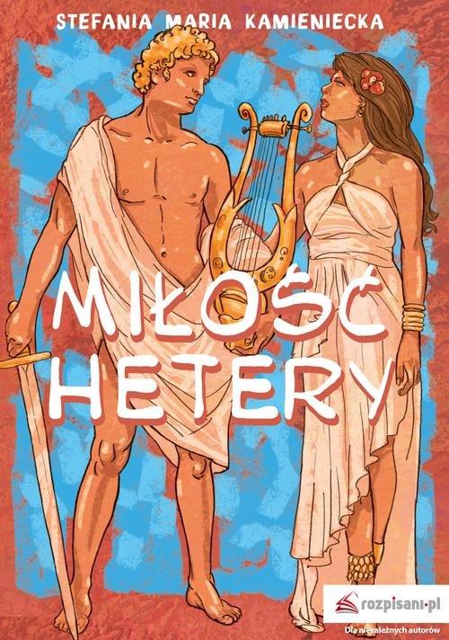 

Miłość hetery Stefania Maria Kamieniecka