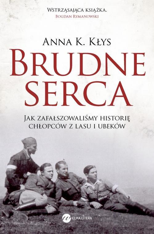 

Brudne serca Anna K. Kłys