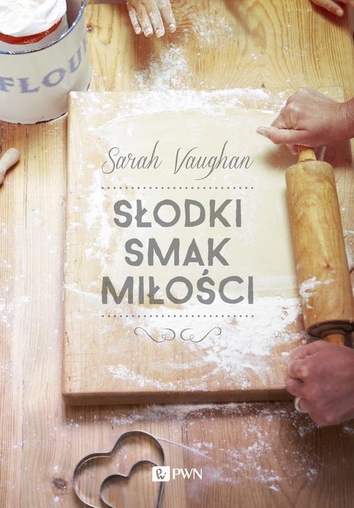 

Słodki smak miłości Vaughan Sarah