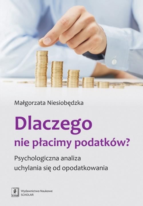 

Dlaczego nie płacimy podatków... Niesiobędzka