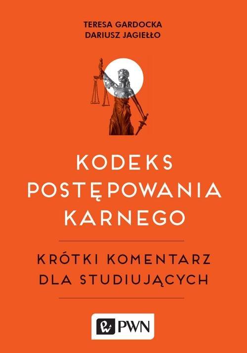 

Kodeks postępowania karnego Jagiełło, Gardocka
