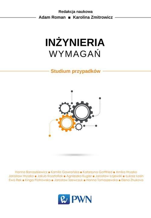 

Inżynieria wymagań Adam Roman, Karolina Zmitrowicz