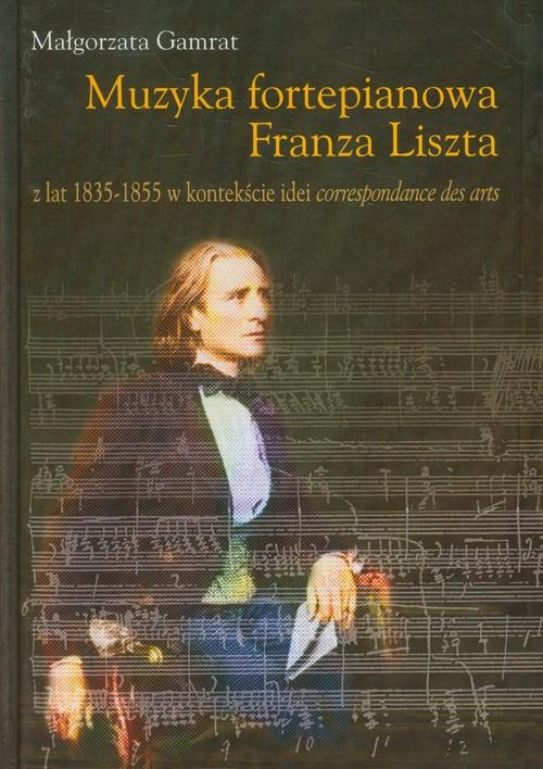 

Muzyka fortepianowa Franza Liszta M. Gamrat