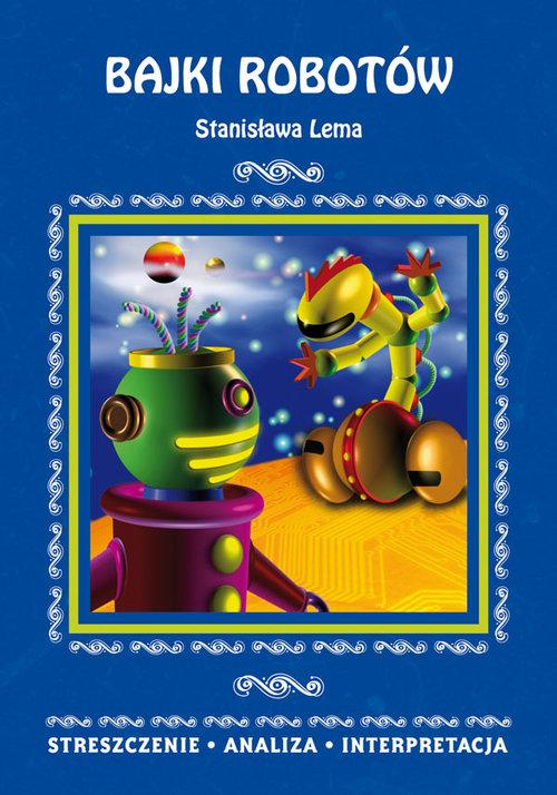 

Bajki robotów Stanisława Lema