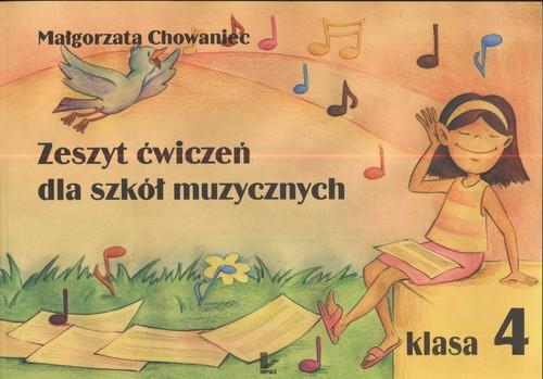 

Zeszyt ćwiczeń muzycznych klasa 4 Chowaniec Małgor