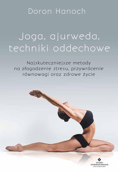 

Joga ajurweda techniki oddechowe Doron Hanoch