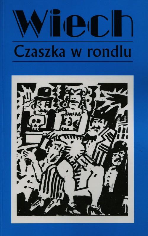 

Czaszka w rondlu Stefan Wiechecki