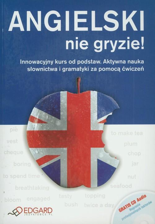 

Angielski nie gryzie! z płytą CD Agata Nowak