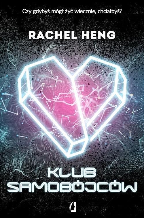

Klub samobójców Rachel Heng