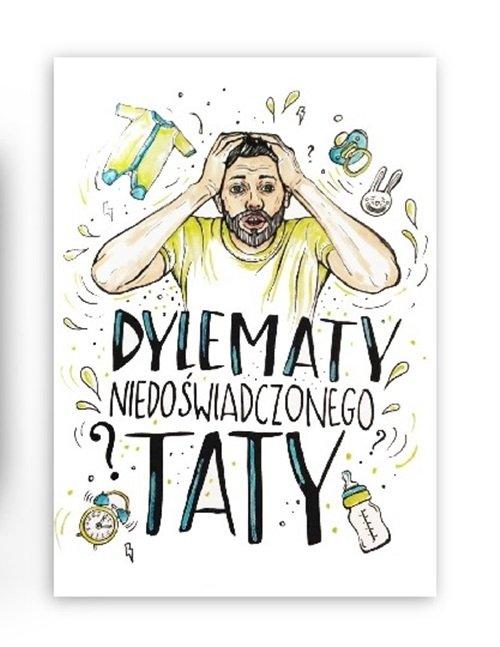 

Dylematy Taty Subiektywny poradnik rodzica Krupa