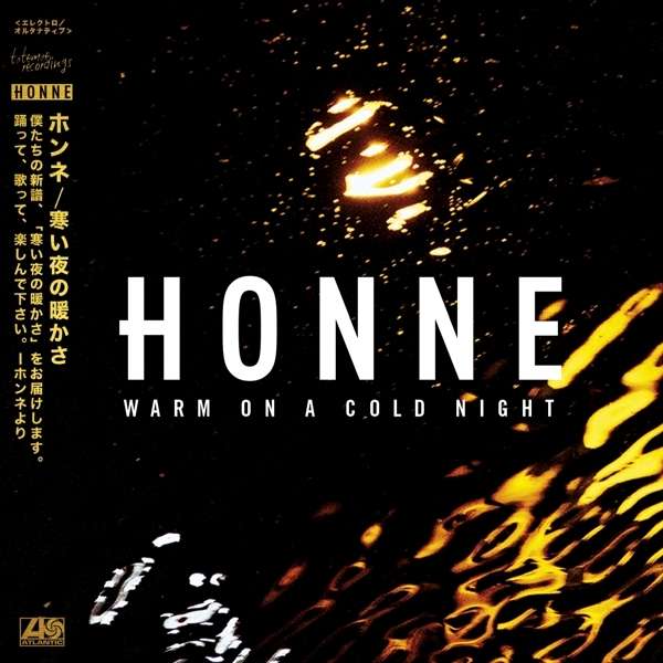 

Honne Warm On A Cold Night