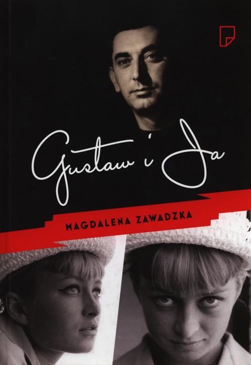 

Gustaw i ja Magdalena Zawadzka