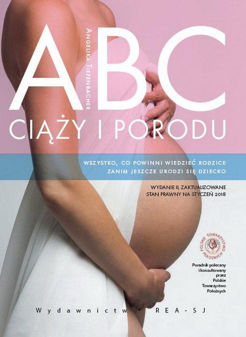 

Abc ciąży i porodu Angelika Tiefenbacher