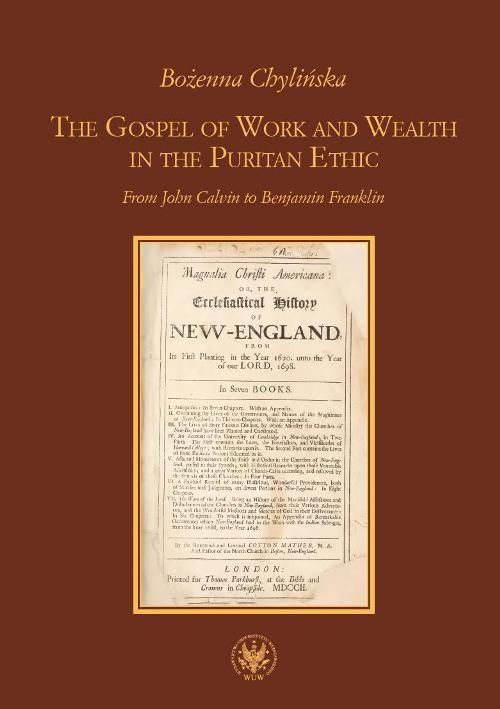 

The Gospel of Work and Wealth in the Puritan Ethic