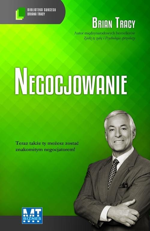 

Negocjowanie Brian Tracy