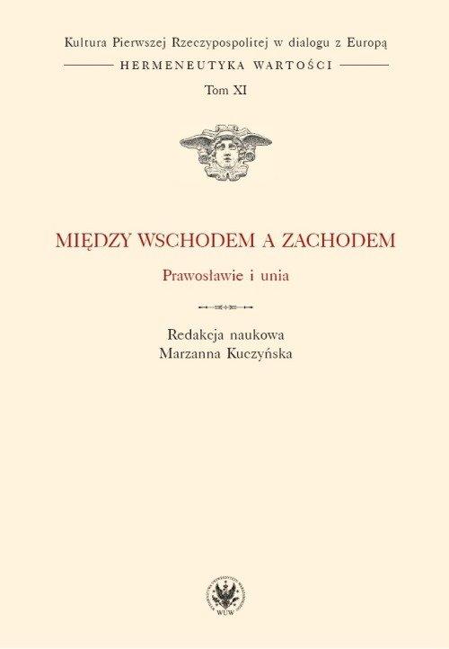 

Między Wschodem a Zachodem... Kuczyńska