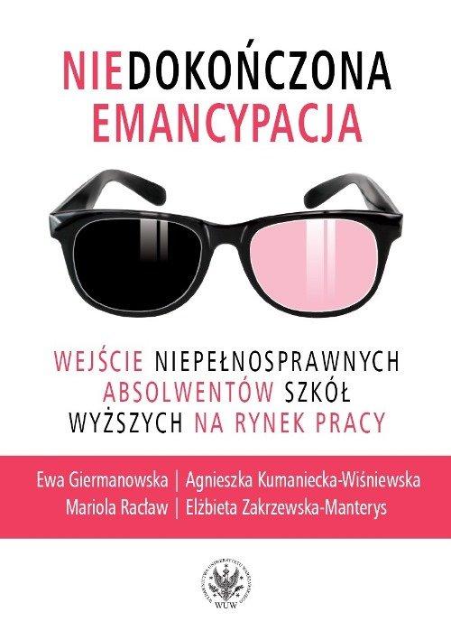 

Niedokończona emancypacja. Wejście niepełnosprawny