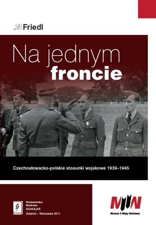 

Na jednym froncie Czechosłowacko-polskie Friedl