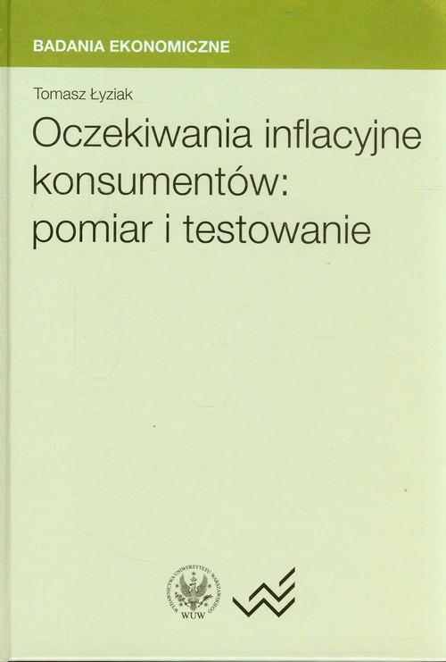 

Oczekiwania inflacyjne konsumentów pomiar i testow