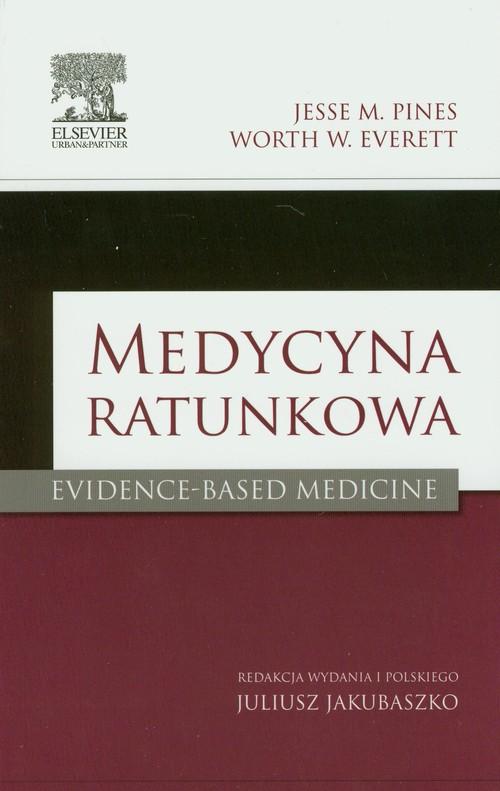 

Medycyna ratunkowa Evidence-Based Medicine Pines J
