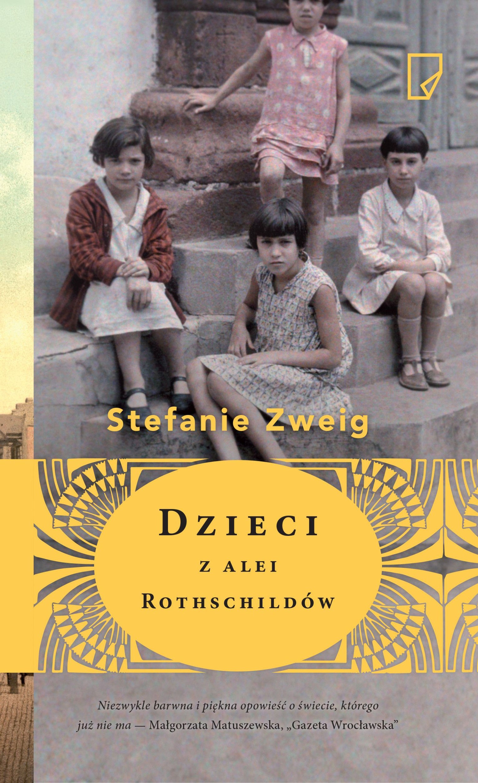 

Dzieci z alei Rothschildów Zweig Stefani