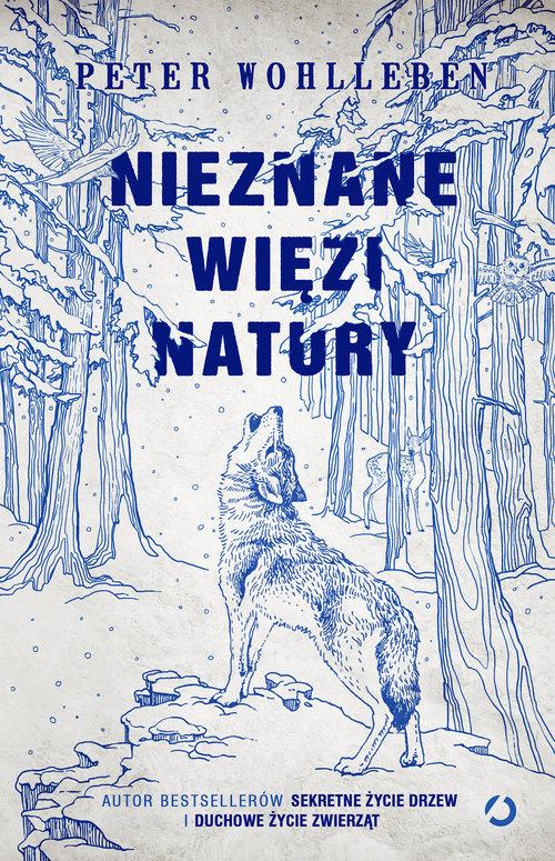 

Nieznane więzi natury Peter Wohlleben